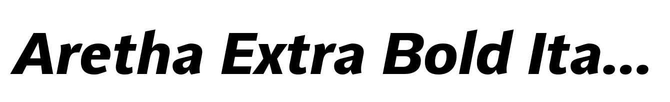 Aretha Extra Bold Italic